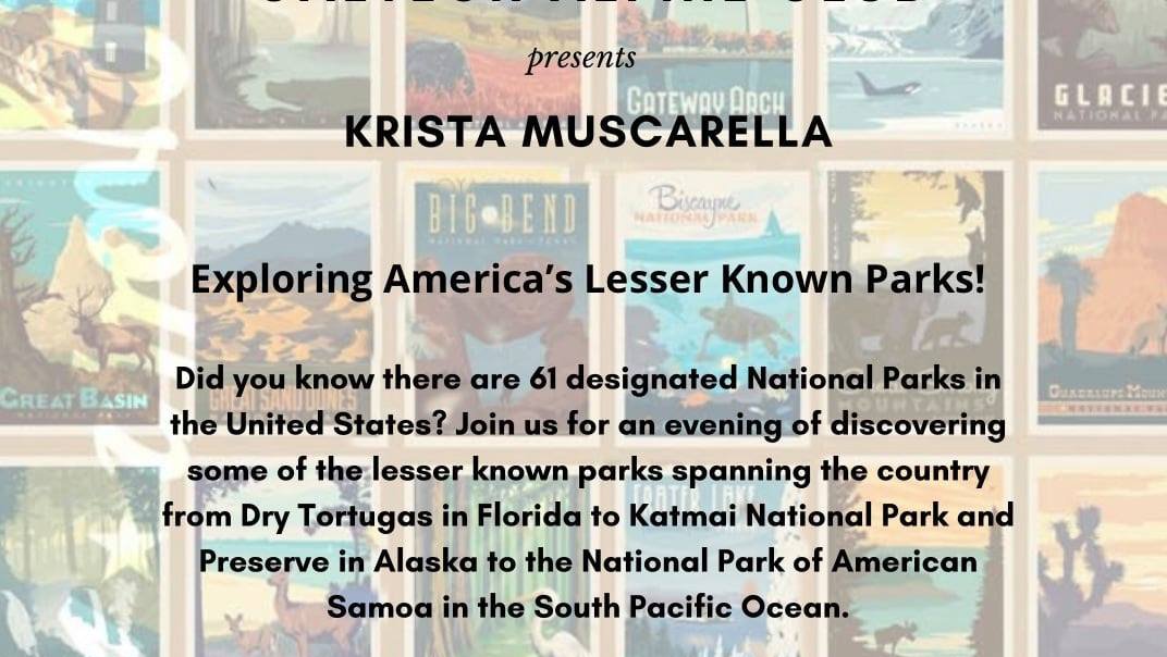 Talk by Krista Muscarella on Exploring America's Lesser Known Parks