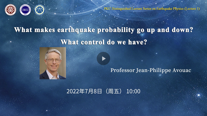 PKU Distinguished Lecture Series on Earthquake Physics
