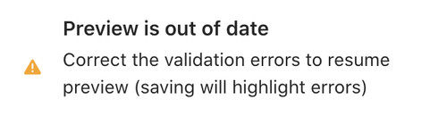 Preview is out of date warning