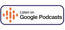 Listen on Google Podcasts